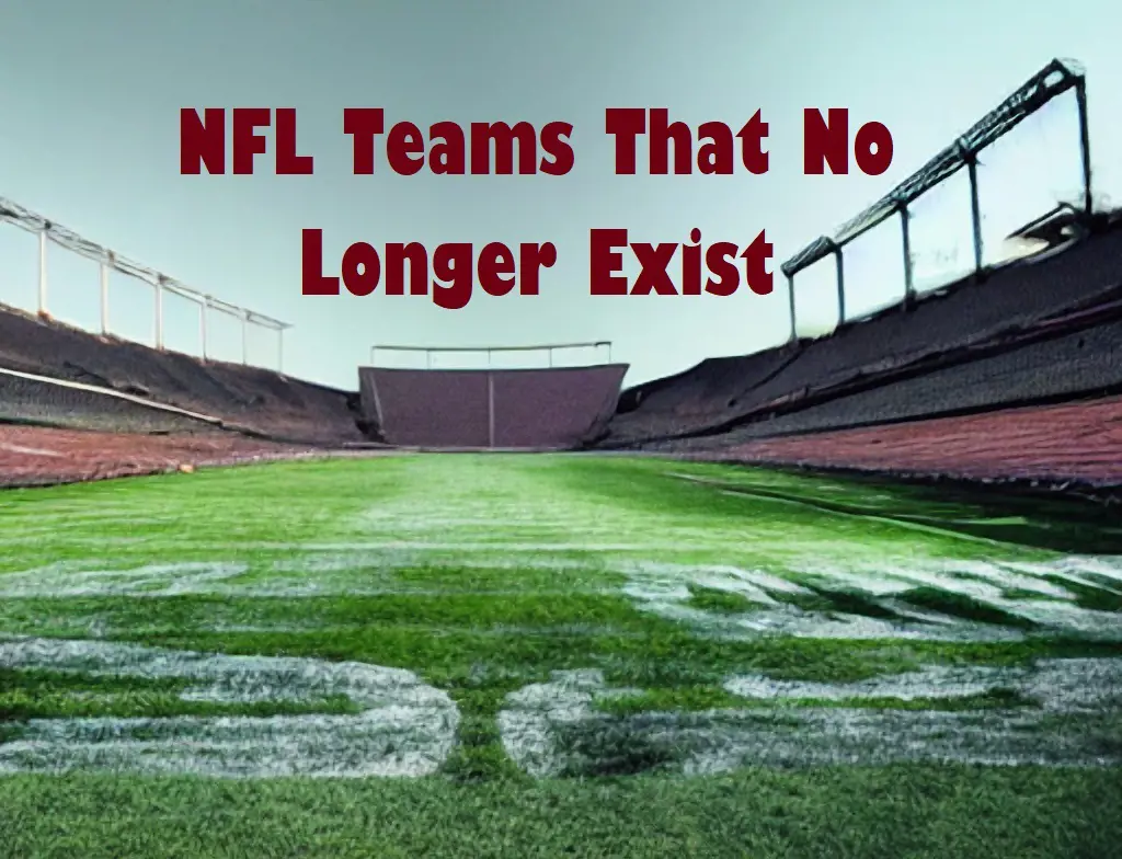More than 40 NFL teams have gone extinct in the course of American football history